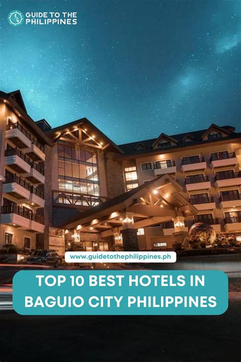 baguio best hotels|Top 10 Best Hotels in Baguio City Philippines.